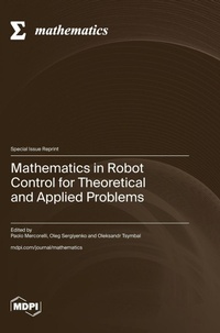 Enlarge image Cover: Mathematics in Robot Control for Theoretical and Applied Problems - MDPI AG