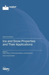 Enlarge image Cover: Ice and Snow Properties and Their Applications - MDPI AG