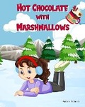 Cover: Hot Chocolate with Marshmallows - N Smith