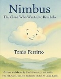 Cover: The Cloud Who Wanted to Be a Lake - Ghost & Scrolllight Editions