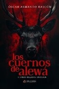 Cover: Los cuernos de Alewa - Huargo Editorial