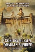 Cover: Goblins muessen draussen bleiben! (Das Dorf Buch 2) - Magic Dome Books