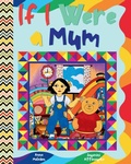 Cover: If I Were a Mum - Magical Books