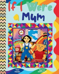 Enlarge image Cover: If I Were a Mum - Magical Books
