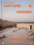 Cover: The World's Best Nature & Design Hotels - Lannoo Publishers