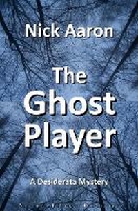 Enlarge image Cover: The Ghost Player - Another Imprint Publishers