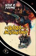 Cover: La Bara Dello Sciamano - Independent Legions Publishing