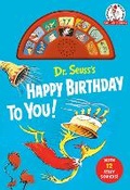 Cover: Dr. Seuss's Happy Birthday to You! with 12 Silly Sounds - Random House Books for Young Readers