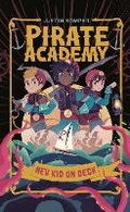 Cover: Pirate Academy: New Kid on Deck - Penguin Workshop