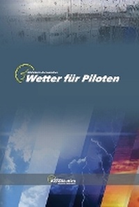 Abbildung von: Wetter fuer Piloten - Biblioteca Aeronautica