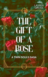 Enlarge image Cover: The Gift of a Rose - Lauren Gross