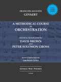 Cover: A Methodical Course in Orchestration - Gusthold Music Publisher