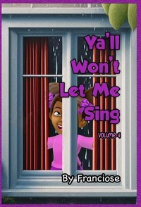 Enlarge image Cover: Ya'll Won't Let Me Sing - Maddcity Media Group