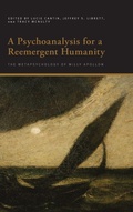 Cover: A Psychoanalysis for a Reemergent Humanity - State University of New York Press