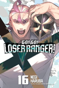 Enlarge image Cover: Go! Go! Loser Ranger! 16 - Kodansha Comics