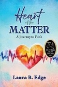 Cover: Heart of the Matter - Elk Lake Publishing Inc