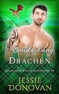 Cover: Die Entdeckung des Drachen - Mythical Lake Press
