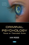 Cover: Criminal Psychology: Focus on Financial Crime - Nova Medicine and Health