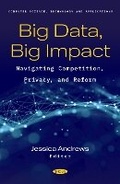 Cover: Big Data, Big Impact: Navigating Competition, Privacy, and Reform - Nova Medicine and Health