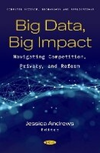 Enlarge image Cover: Big Data, Big Impact: Navigating Competition, Privacy, and Reform - Nova Medicine and Health