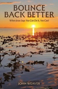 Cover: Bounce Back Better - Trilogy Christian Publishing