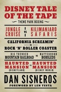 Cover: Disney Tale of the Tape - Theme Park Press