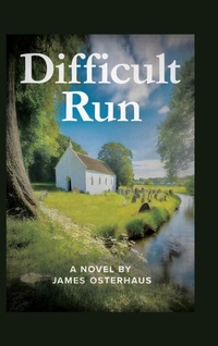 Enlarge image Cover: Difficult Run - Covenant Books