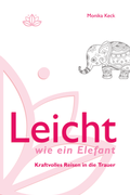 Cover: Leicht wie ein Elefant - Monika Keck