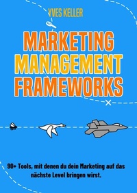 Abbildung von: Marketing Management Frameworks - tredition