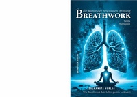 Abbildung von: Breathwork - Dalmanuta Verlag