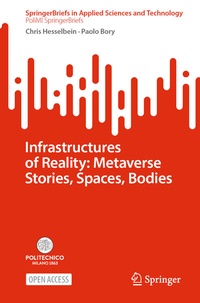Abbildung von: Infrastructures of Reality: Metaverse Stories, Spaces, Bodies - Springer