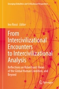 Abbildung von: From Intercivilizational Encounters to Intercivilizational Analysis - Springer