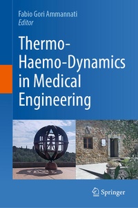 Abbildung von: Thermo-Haemo-Dynamics in Medical Engineering - Springer