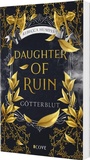 Cover: Daughter of Ruin. Götterblut - Cove Story
