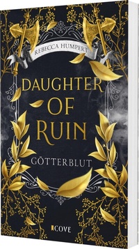 Abbildung von: Daughter of Ruin. Götterblut - Cove Story