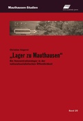 Abbildung von: "Lager zu Mauthausen" - new academic press