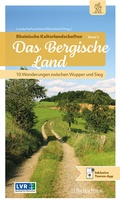 Cover: Rheinische Kulturlandschaften Band 2: Das Bergische Land - J.P. Bachem Verlag