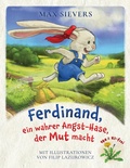 Cover: Ferdinand, ein wahrer Angst-Hase, der Mut macht - BoD - Books on Demand