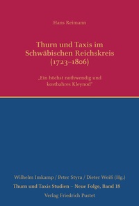 Abbildung von: Thurn und Taxis im Schwäbischen Reichskreis (1723-1806) - Pustet, F