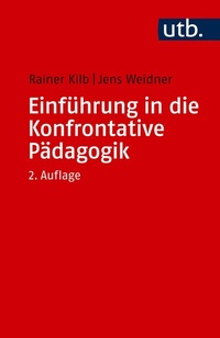 Abbildung von: Einführung in die Konfrontative Pädagogik - UTB