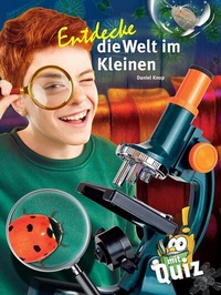 Abbildung von: Entdecke die Welt im Kleinen - Natur und Tier