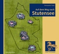 Cover: Auf dem Weg nach Stutensee - verlag regionalkultur