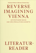 Cover: Reverse Imagining Vienna - Verlag f&uuml;r Moderne Kunst