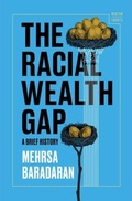 Cover: The Racial Wealth Gap - WW Norton & Co