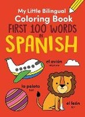 Cover: My Little Bilingual Coloring Book: First 100 Words in Spanish - Dover Publications