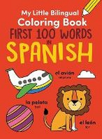 Abbildung von: My Little Bilingual Coloring Book: First 100 Words in Spanish - Dover Publications