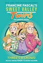 Cover: Sweet Valley Twins: Three's a Crowd - Random House Graphic