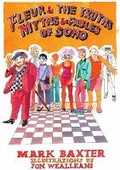Cover: Fleur and the Myths, Truths and Fables of Soho - Mono Media Books