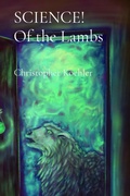 Cover: SCIENCE! Of the Lambs - Chris Koehler