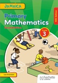 Cover: Jamaica Primary Mathematics Book 3 NSC Second Edition - Hachette Learning